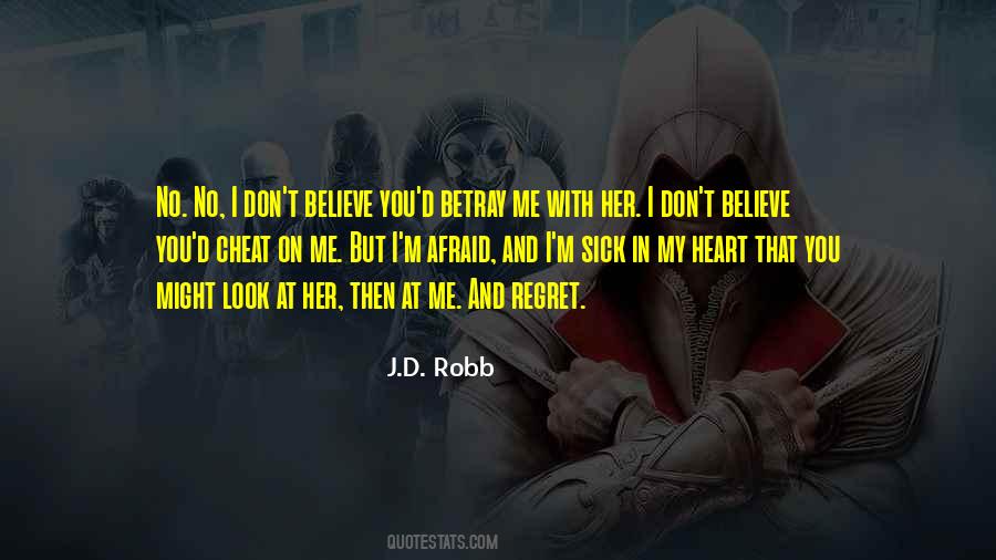 I Don't Believe You Quotes #1367543