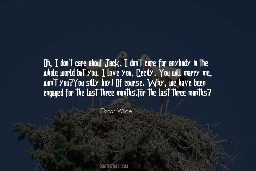 I Don't Care About The World Quotes #1613016