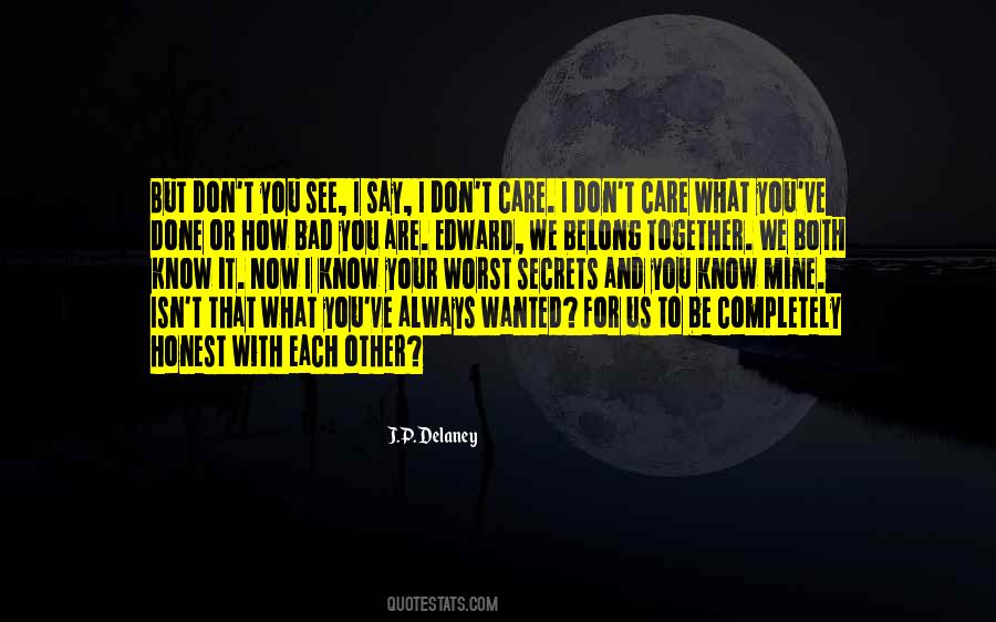 I Don't Care Girl Quotes #307711