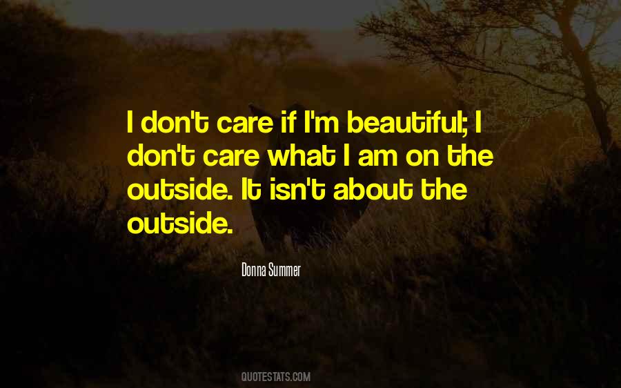 I Don't Care If Quotes #1299179