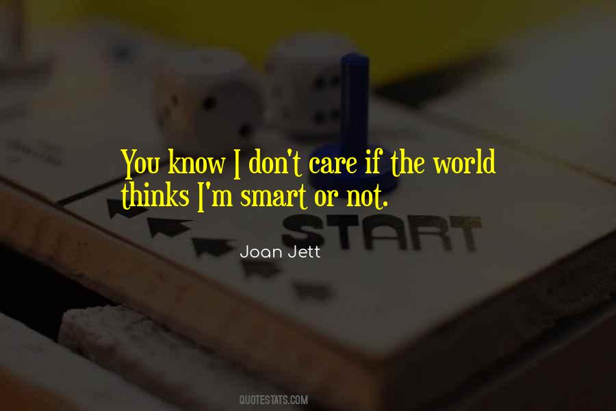 I Don't Care If Quotes #1310941