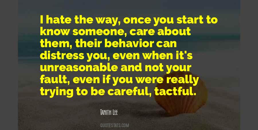 I Don't Care If You Hate Me Quotes #1422856
