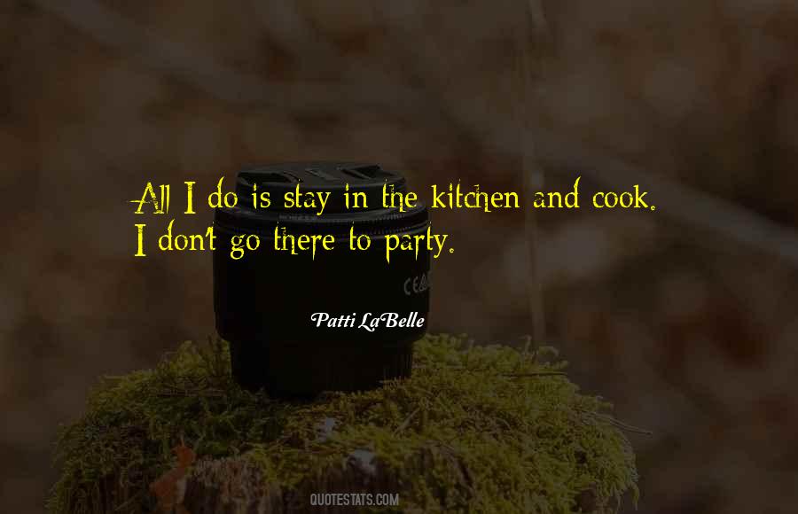 I Don't Cook Quotes #72644