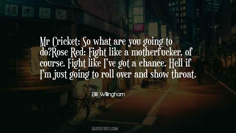 Quotes About Fighting Like Hell #322081