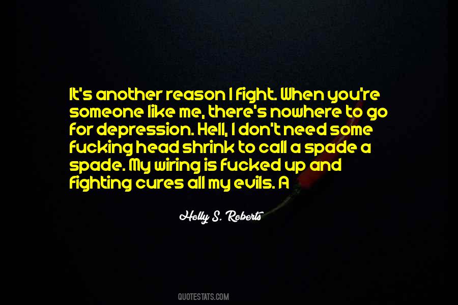 Quotes About Fighting Like Hell #807954