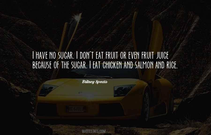 I Don't Eat Quotes #1336248