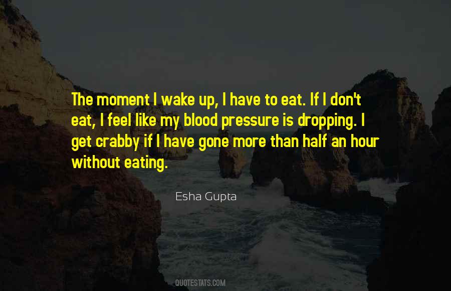 I Don't Eat Quotes #1355947