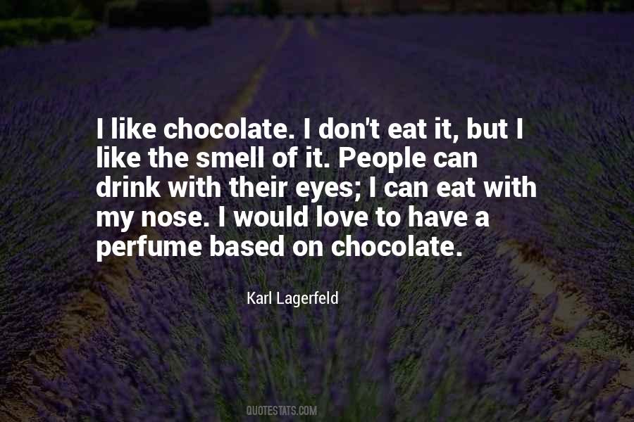 I Don't Eat Quotes #1484548