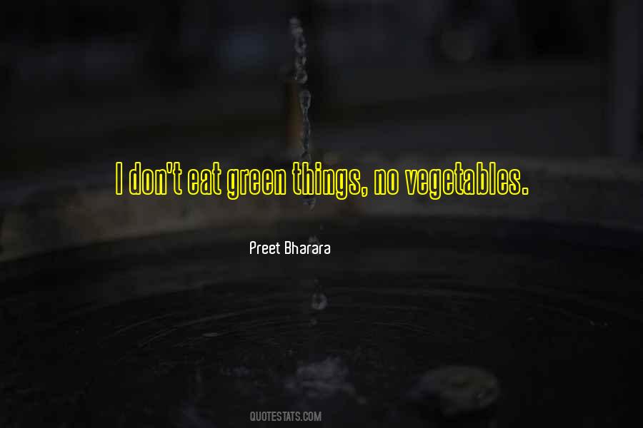 I Don't Eat Quotes #1730115