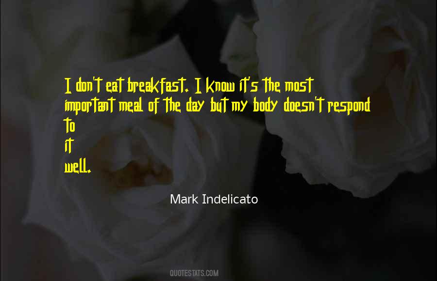 I Don't Eat Quotes #453109