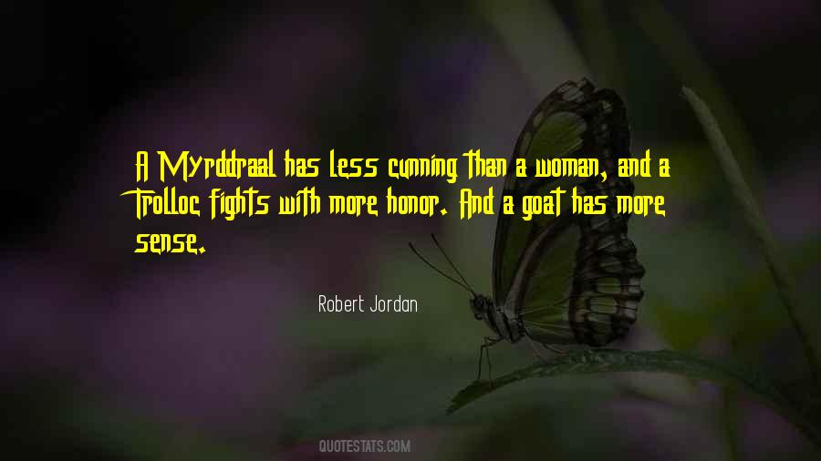 Quotes About Fighting For Your Woman #28987