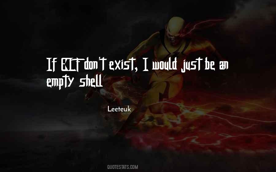 I Don't Exist Quotes #101455
