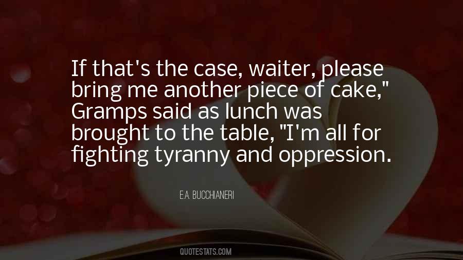 Quotes About Fighting For Your Rights #1674710