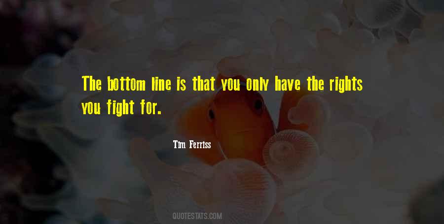 Quotes About Fighting For Your Rights #196537