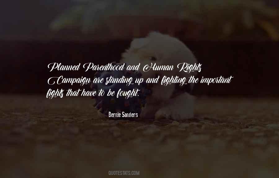 Quotes About Fighting For Your Rights #495842