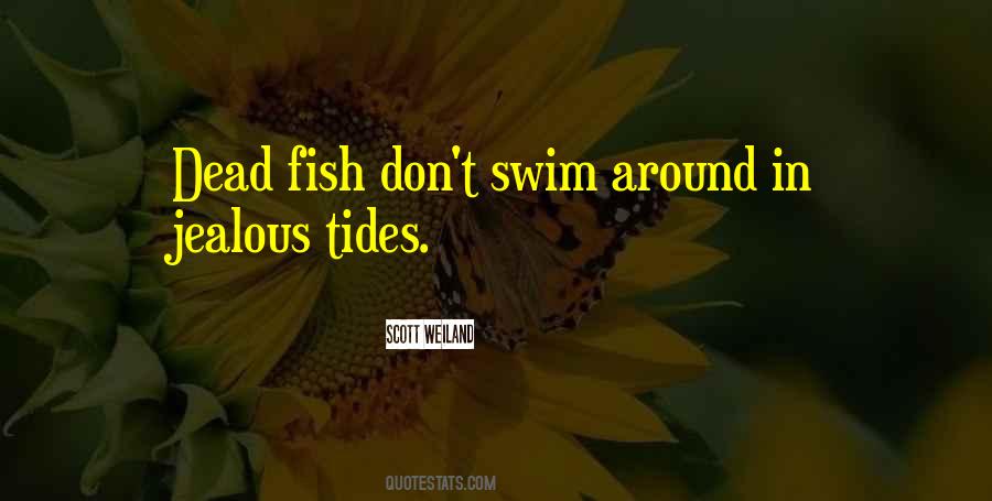 I Don't Get Jealous Quotes #596038