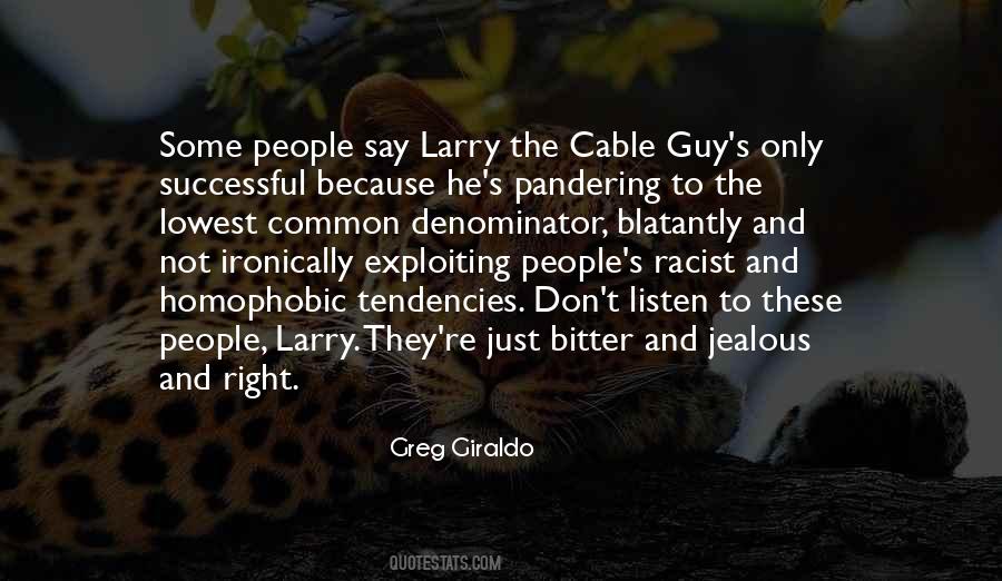 I Don't Get Jealous Quotes #963267