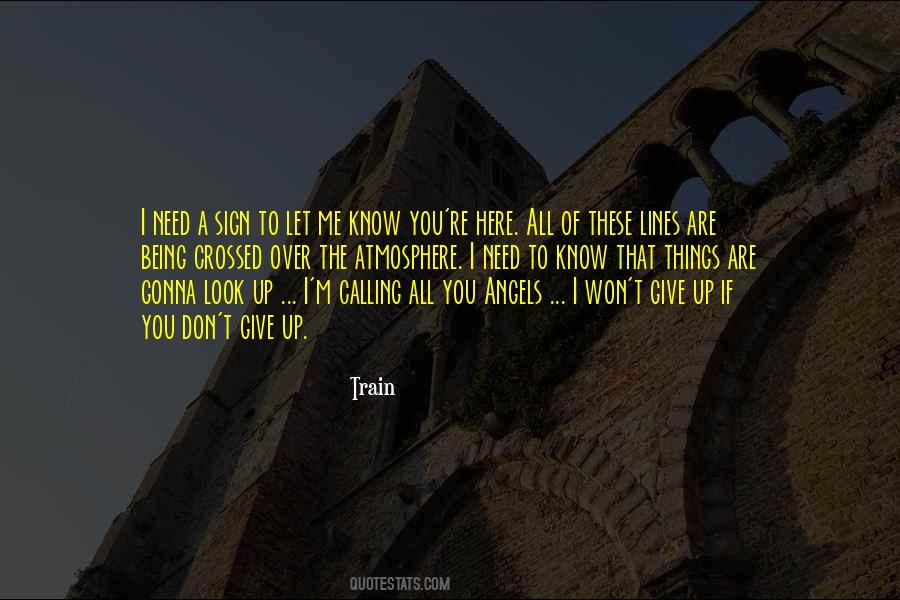 I Don't Give Up Quotes #502745 I Don't Give Up Quotes #502745
