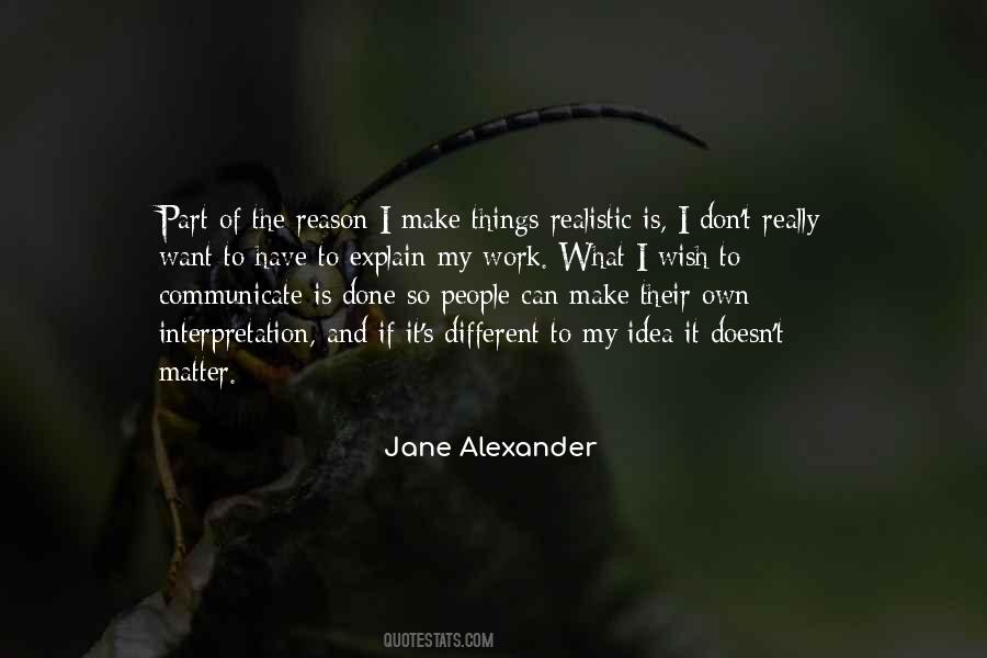 I Don't Have To Explain Quotes #1189125
