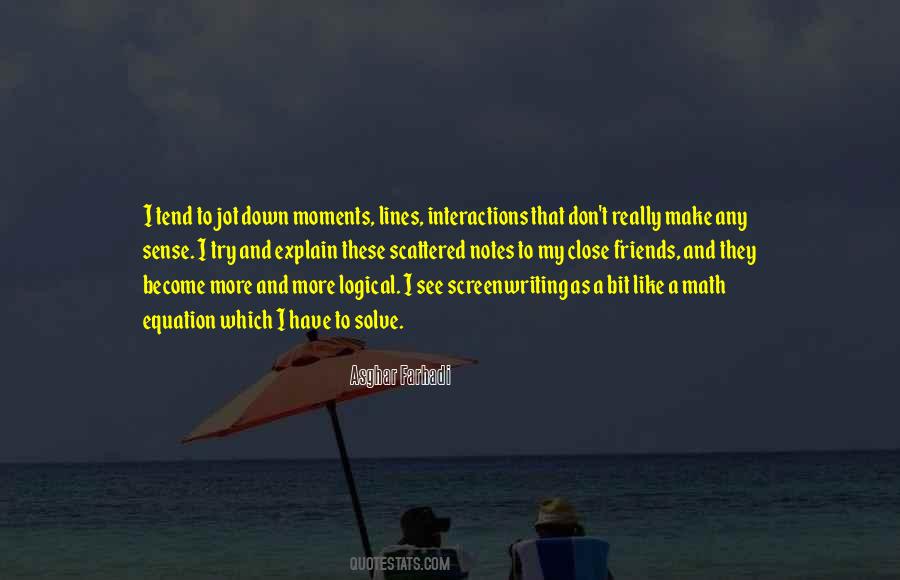 I Don't Have To Explain Quotes #1525414