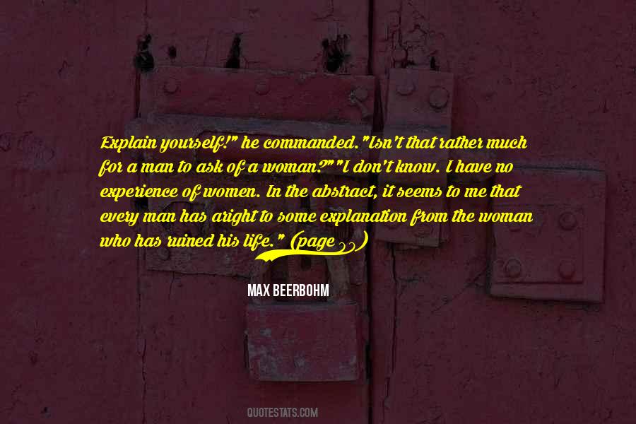 I Don't Have To Explain Quotes #1603054