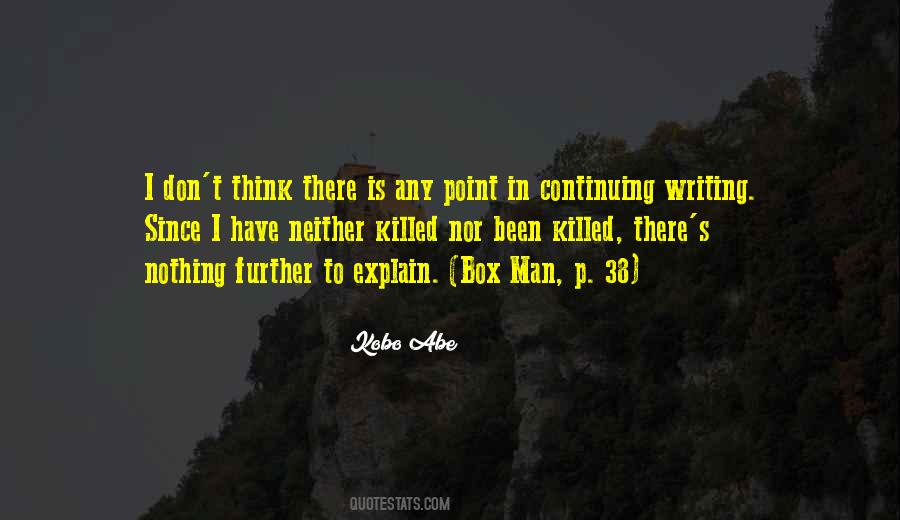 I Don't Have To Explain Quotes #1684006