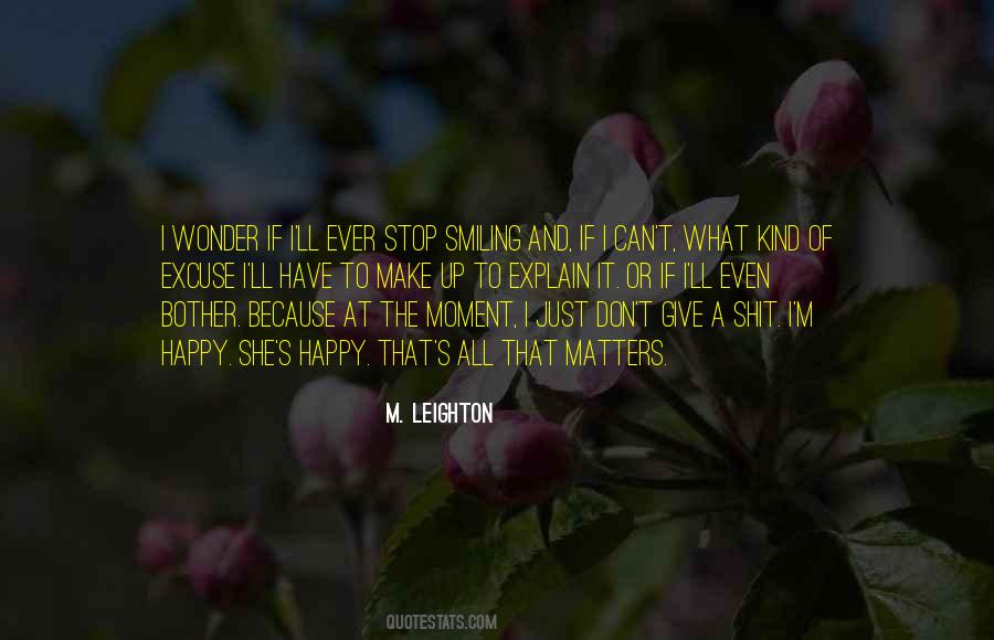 I Don't Have To Explain Quotes #1727444