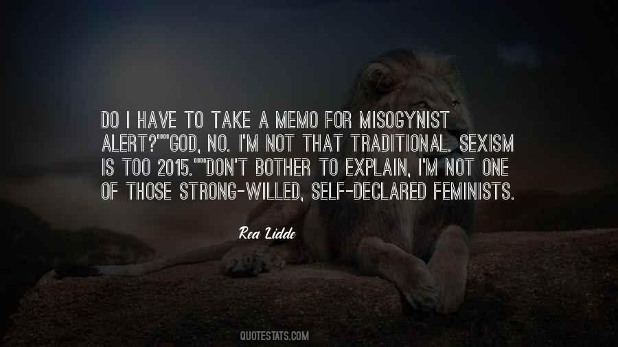 I Don't Have To Explain Quotes #225441