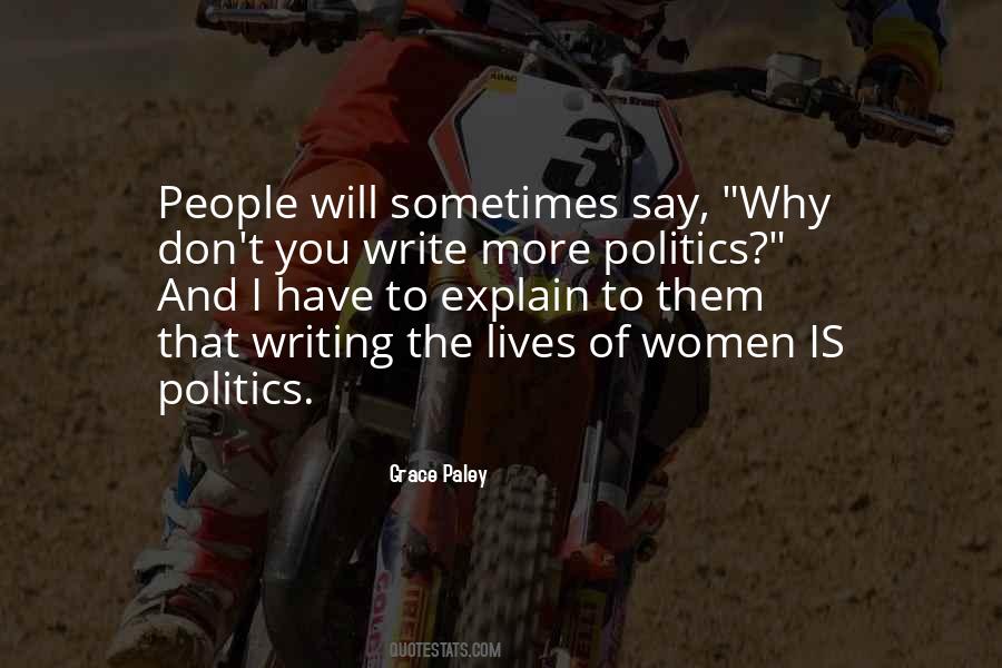 I Don't Have To Explain Quotes #323613