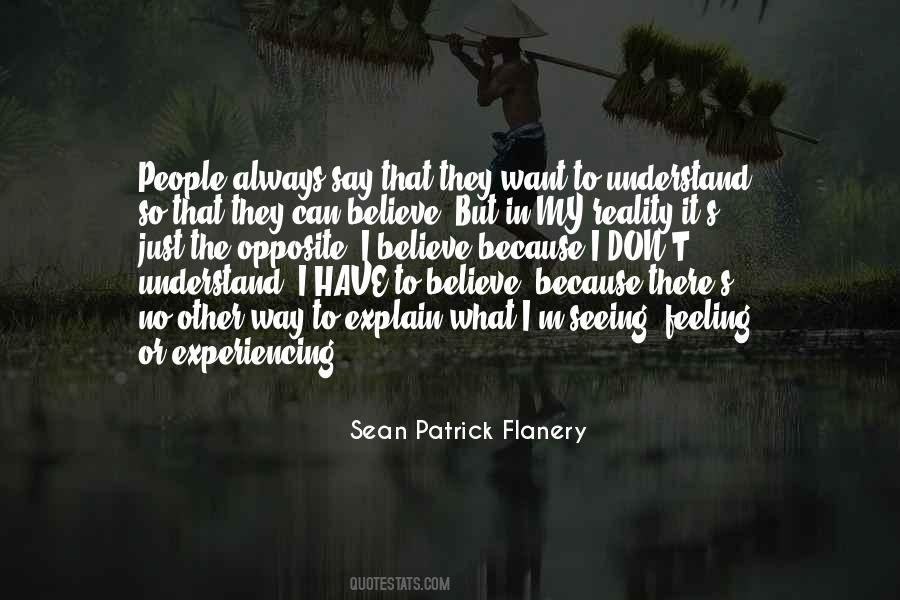 I Don't Have To Explain Quotes #437211