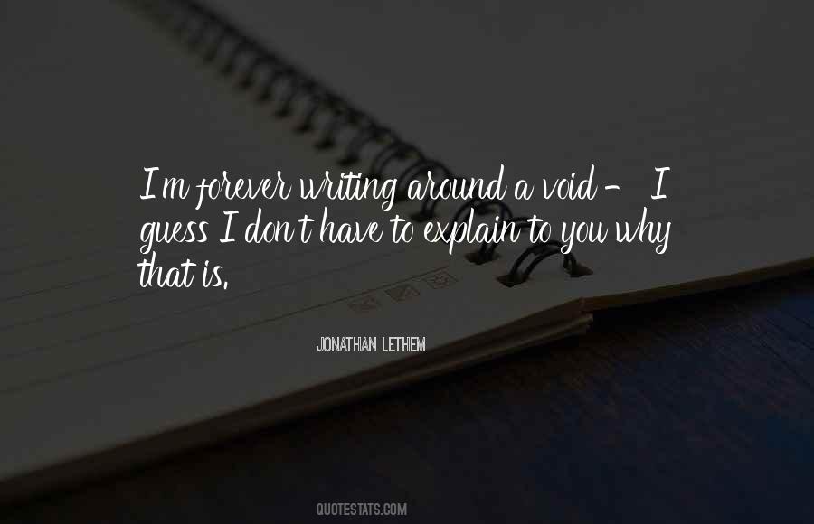 I Don't Have To Explain Quotes #484767