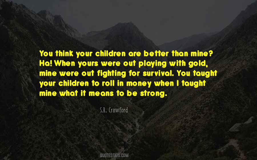 Quotes About Fighting For Your Family #472510