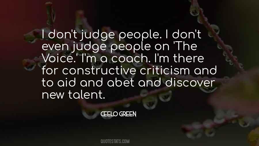 I Don't Judge Quotes #1417522