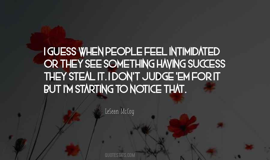 I Don't Judge Quotes #1580586