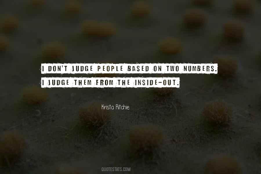 I Don't Judge Quotes #248106