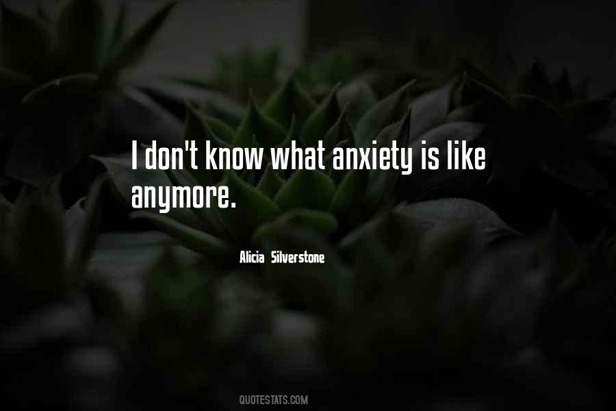 I Don't Know Anymore Quotes #25591