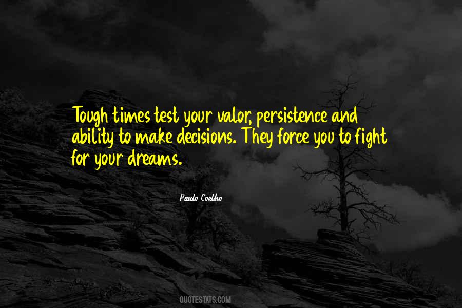 Quotes About Fighting For Your Dreams #1536679