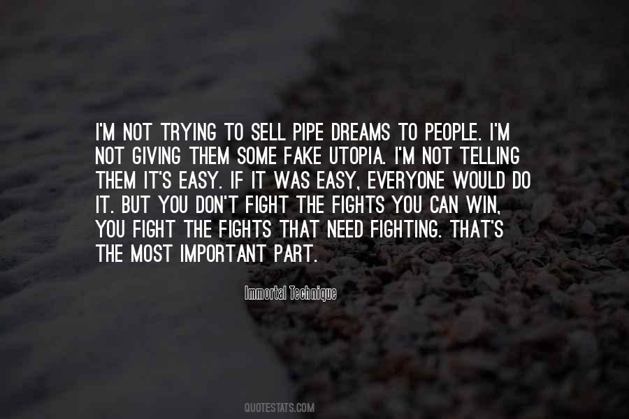 Quotes About Fighting For Your Dreams #317702