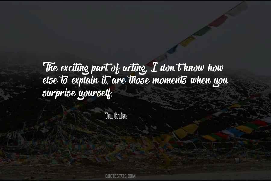 I Don't Know How To Explain Quotes #1149498