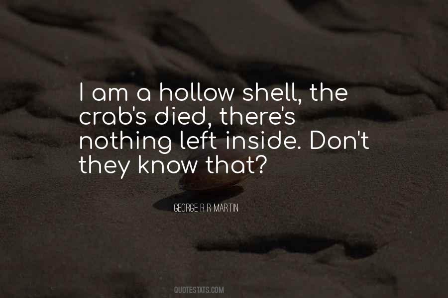 I Don't Know Nothing Quotes #321580