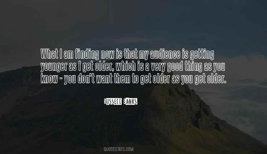 I Don't Know Now Quotes #239695 I Don't Know Now Quotes #239695