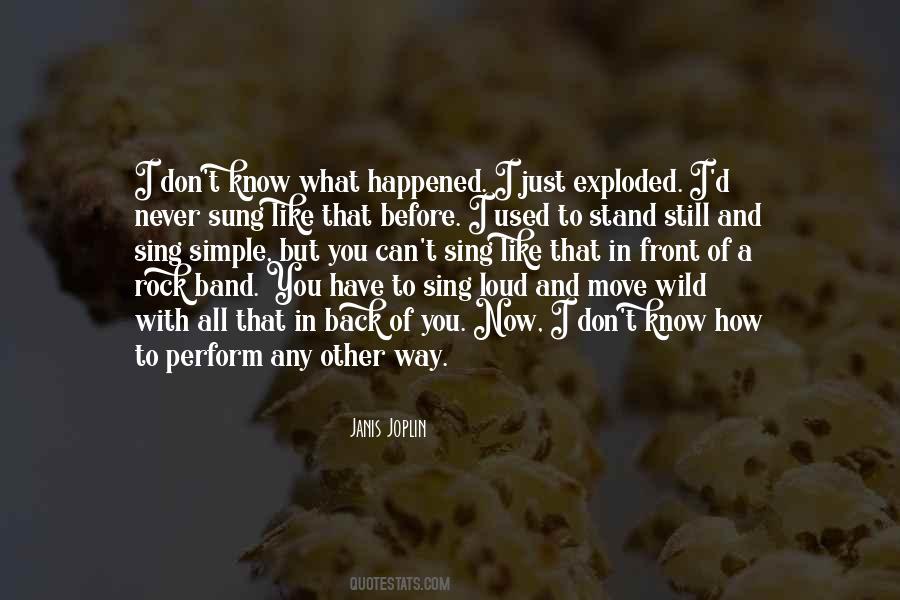 I Don't Know Now Quotes #243529 I Don't Know Now Quotes #243529