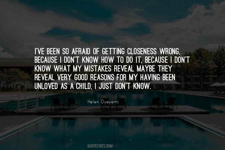 I Don't Know What I've Done Wrong Quotes #1609826