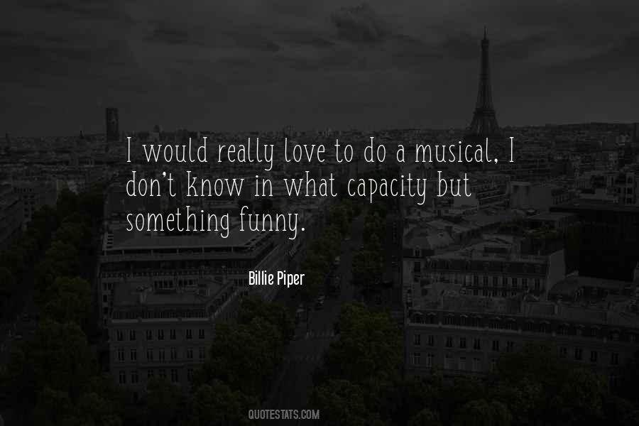 I Don't Know What To Do Love Quotes #244044