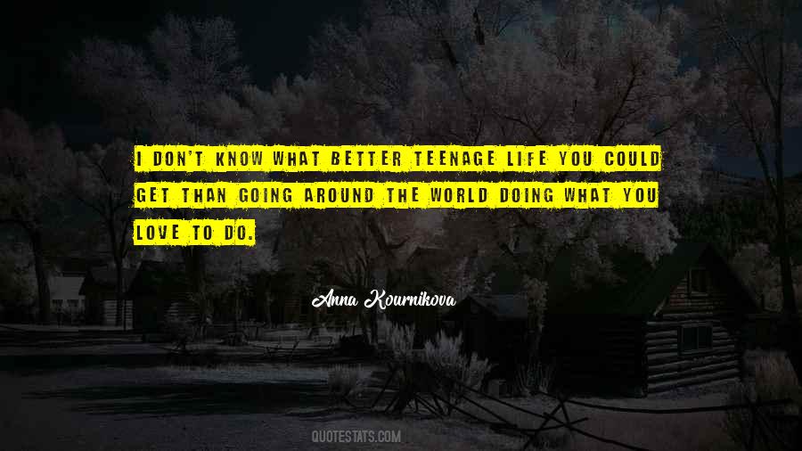 I Don't Know What To Do Love Quotes #694689