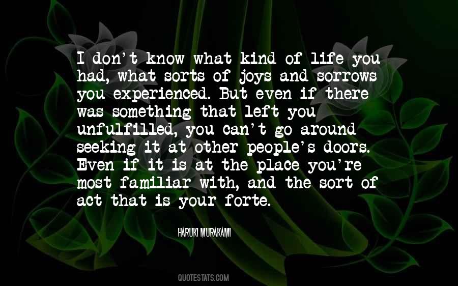 I Don't Know What To Do With My Life Quotes #343