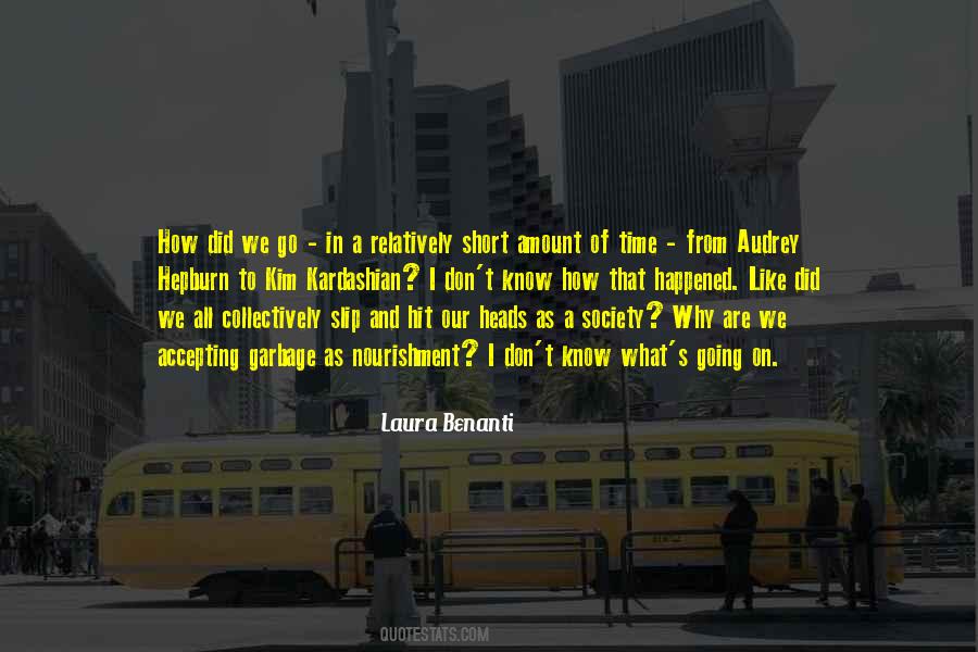 I Don't Know What We Are Quotes #580245 I Don't Know What We Are Quotes #580245