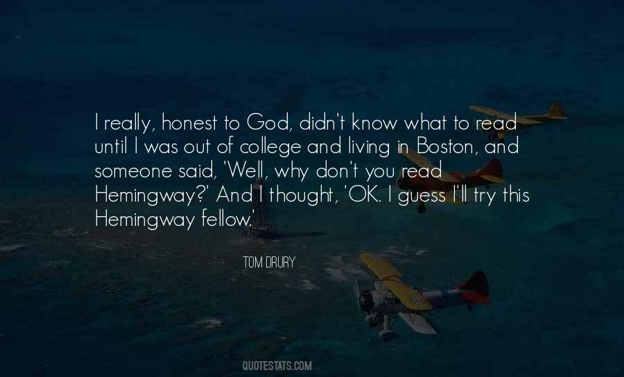 I Don't Know Why I Even Try Quotes #48858