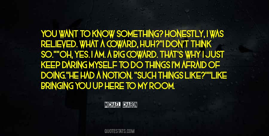 I Don't Know Why I Like You Quotes #1486570