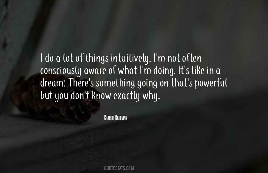 I Don't Know Why I Like You Quotes #1780077